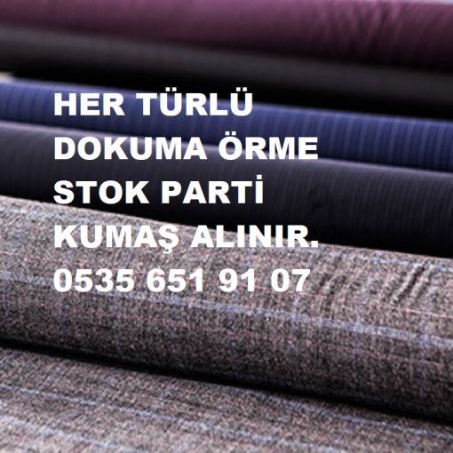  KUMAŞ ALANLAR. TOP KUMAŞ ALANLAR. STOK KUMAŞ ALANLAR. TOPTAN KUMAŞ ALANLAR. İSTANBUL KUMAŞ ALANLAR. PARTİ KUMAŞ ALANLAR. PARTİ MALI KUMAŞ ALANLAR .STOK FAZLASI KUMAŞ ALANLAR. KUMAŞ ALAN YERLER. KUAMŞ ALAN FİRMALAR. KUMAŞ ALIMI YAPANLAR. KUMAŞ SATIN ALANLAR.