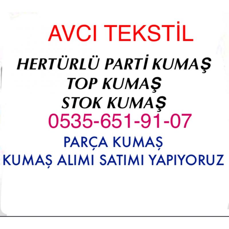 İstanbul kumaş alanlar. 0 535 651 91 07. İstanbul’da kumaş alımı yapanlar