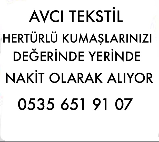 Zeytinburnu Parti Kumaş “Top Kumaş “Stok Kumaş Alanlar |05356519107|