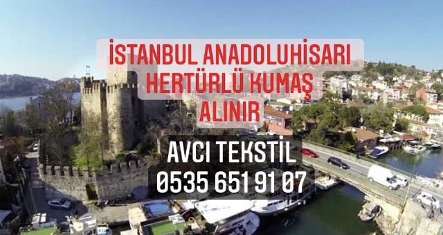 Anadolu Hisarı Kumaş Alanlar |05356519107|
