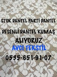  Dantel kumaş, Dantel kumaş alan, Dantel kumaş alanlar, 0 535 651 91 07