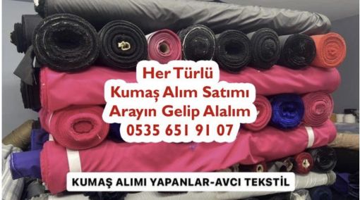  Parti kumaş alımı yapanlar, stok kumaş alım yapanlar, top kumaş alımı yapanlar, parça kumaş alım yapanlar, kumaş alım satımı yapan, fazlalık kumaş alımı satımı yapanlar,