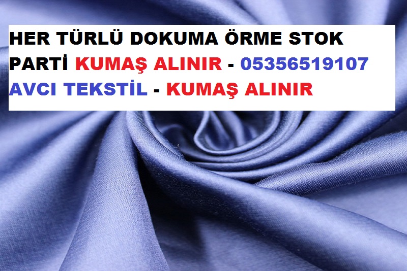 Alibeyköy kumaş Alanlar,05356519107,nakit kumaş alınır 