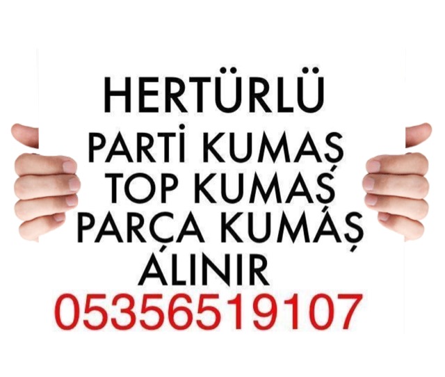 Zeytinburnu parti kumaş alanlar 0 535 651 91 07. Zeytinburnu parti kumaş